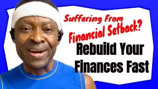 How to Bounce Back From Financial Setbacks and Rebuild Your Life (When All Hope Feels Lost)