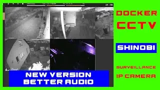 IP camera system running Shinobi cctv in Docker