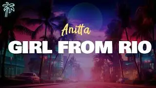 anitta - GIRL FROM RIO (letra/lyrics)