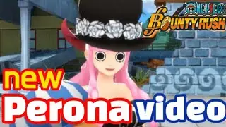 Perona video & update news OPBR one piece bounty rush 원피스바운티러쉬 페로나 영상 신규 캐릭터
