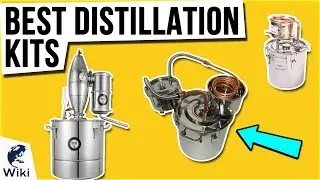 8 Best Distillation Kits 2021