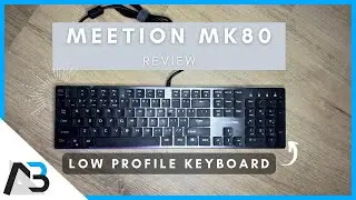 Low Profile Mechanical Keyboard | Meetion MK80 Review