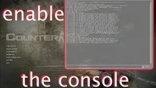 How To Enable The Console for CS:S, CS:GO, Half-Life 2, etc.
