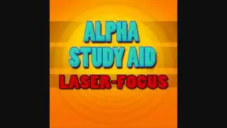 Study Aid 5: 'Laser Focus' - Alpha (10Hz) - Iso-Tone (Procrastinator Eradicator)