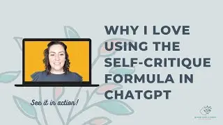 Transform Your Writing: Discover the Self-Critique Formula with ChatGPT