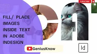 How to Fill Text with an Image in Adobe InDesign 2022 | Place Images Inside Text Step-by-Step
