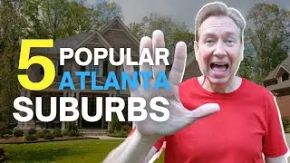Don't skip these 5 popular Atlanta Suburbs