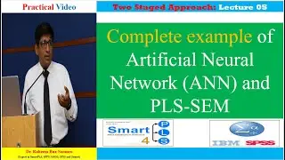 Complete example of ANN and PLS SEM (Part-V)