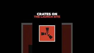 How many crates is there on the Launch Site #shorts #rust