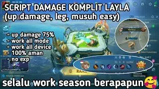 SCRIPT DAMAGE LAYLA KOMPLIT - Game play Official MR