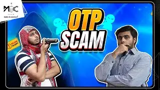 Otp Scams - Otp Scam Se Kaise Bache? - Comedy Skit