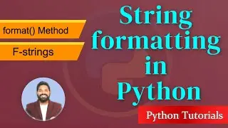 String Formatting in Python | format() Method | F String | Python Tutorials for Beginners (Hindi)