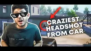 HEADSHOT FROM MOVING CAR -PUBG MOBILE