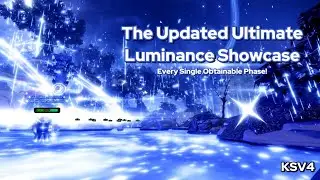 The Updated Luminance Showcase! (Killstreak Swords V4 ⚔️)
