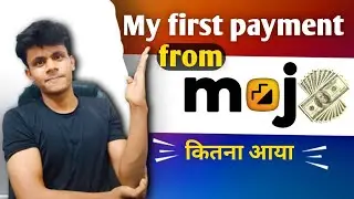 My first payment from Moj🤑- कितना आया देखलो