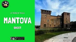 MANTOVA (Shoot) - Le Perle d'Italia