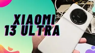 Xiaomi 13 Ultra Unboxing