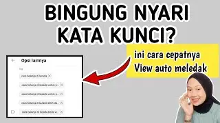 cara membuat kata kunci video youtube dengan cepat