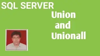 Union and Union all in sql server
