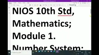 NIOS; 10th Std, Mathematics : - ( Number system; Introduction ) - 1.