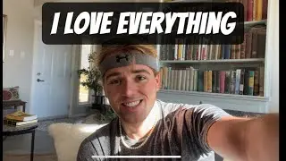 I Love Everything!