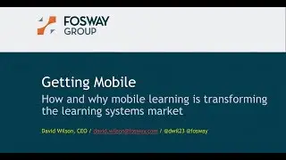 Getting Mobile: How and why mobile learning is transforming the learning systems market