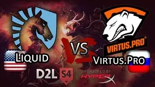 Liquid vs Virtus.Pro - Game 2/3 - DoTA 2 League S4 Highlights