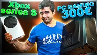 Monto un PC GAMING por 300€ para competir contra la XBOX SERIES S ¿Merece la pena?