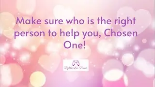 Make sure who is the right person to help you, empath HSP God's Chosen One! 💖👑