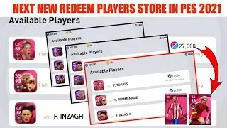 Upcoming Next New Redeem Players In Store | New Iconic Player Redeem Store In Pes 2021 Mobile