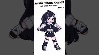 Gacha life skins CODES (for boys and girls!!!) for you ^^ // part 3 // Subscribe pliss