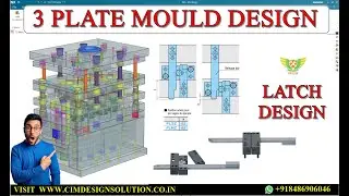 HOW TO DESIGN 3 PLATE INJECTION MOULD | LATCH DESIGN 3 PLATE MOLD | LIMIT LATCH 2 PLATE 3 PLATE MOLD