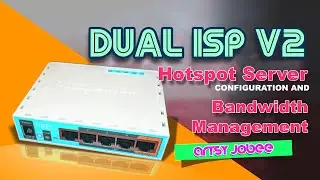 Dual ISP V2 (Part3) Hotspot server setup with bandwidth management