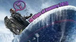 r6 Clips of January 2023
