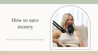 #29 14 ways to save money on your wedding