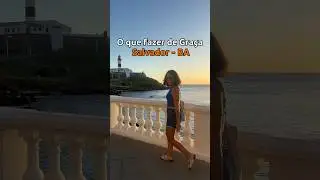 O que fazer de graça em Salvador 