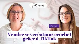 #157 Marine A : les coulisses de son business créatif autour du crochet