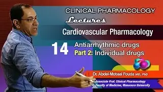 Cardiovascular Pharmacology (Ar) - 14 - Anti-arrhythmic drugs (Part-2)