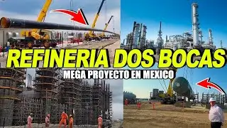 ASÍ AVANZÓ LA REFINERÍA DE DOS BOCAS DURANTE EL MES DE JUNIO | 2021