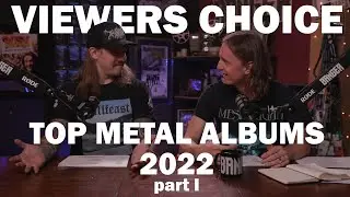THE BEST METAL ALBUMS OF 2022 - Part One | BangerTV viewers pick their favorite METAL ALBUMS of 2022
