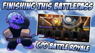 Finally Trying The Season 5 Battle Pass | GPO