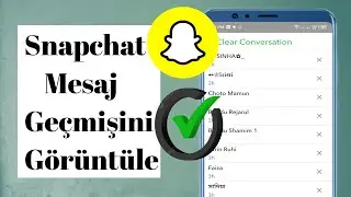 Snapchat Mesajı Nasıl Görüntülenir?Tarih || Snapchat'te sohbet geçmişinizi nasıl görebilirsiniz