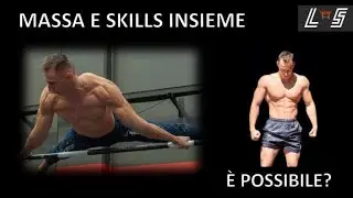 Come prendere massa e migliorare le skills🔥📈 Programmazione Calisthenics