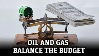PowerGab Ep.6 - Oil and Gas Balance the Budget