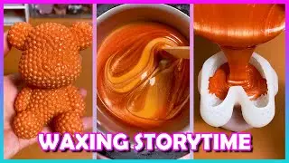 🌈✨ Satisfying Waxing Storytime ✨😲 