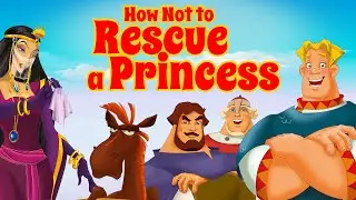 How Not to Rescue a Princess | 