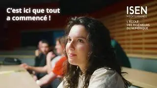 A l'ISEN Méditerranée, on devient ingénieur !