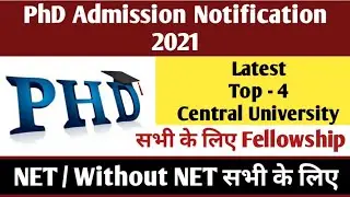PhD Admission 2021 | Central University | PhD Admission Notification 2021| University Admission 2021