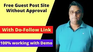 Free Guest Post Site without approval With DO follow Link