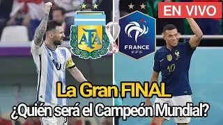 Argentina vs Francia • La Final. Mundial Qatar 2022. Previa